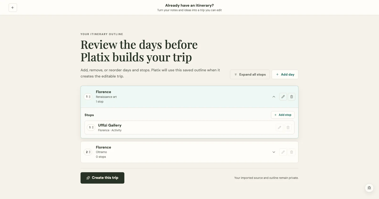 The imported itinerary outline with day and stop editing controls.